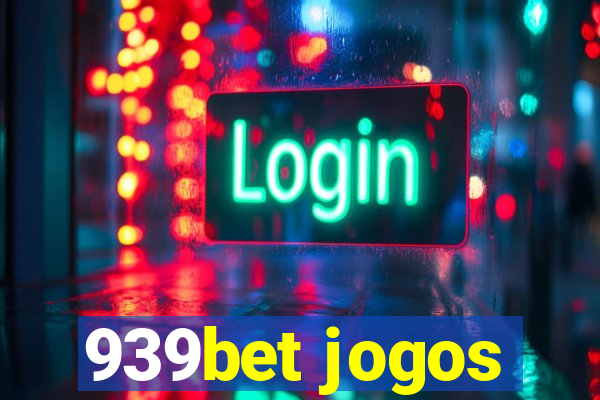 939bet jogos